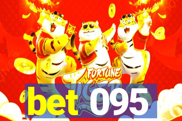 bet 095